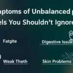 Symptoms of Unbalanced pH Levels You Shouldn’t Ignore